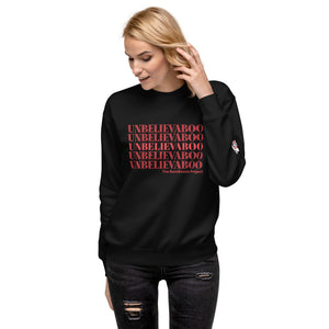 Unbelievaboo Unisex Premium Sweatshirt