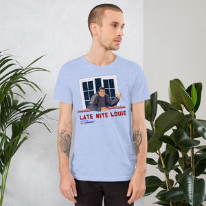 Late Nite Louie Unisex T-shirt