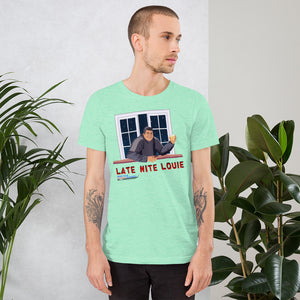 Late Nite Louie Unisex T-shirt