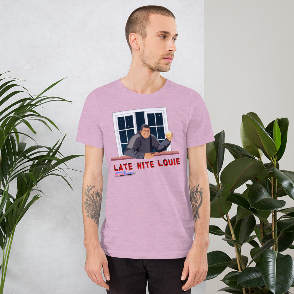 Late Nite Louie Unisex T-shirt