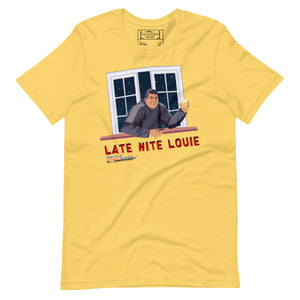Late Nite Louie Unisex T-shirt