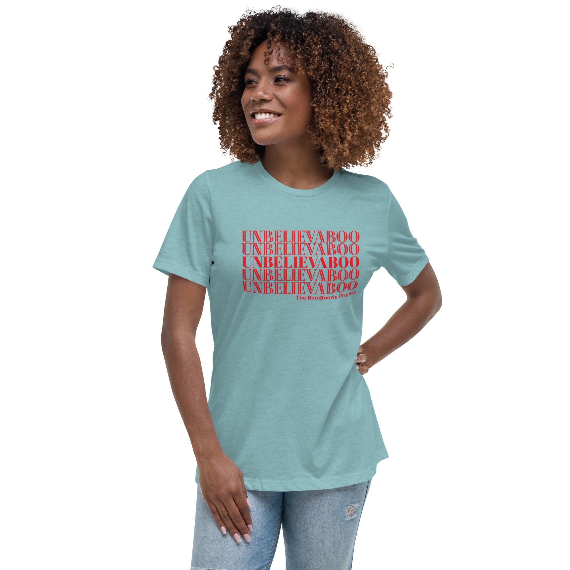 Unbelievaboo Women's Relaxed T-Shirt